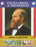 James A. Garfield : twentieth president of the United States /