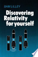 Discovering relativity for yourself /