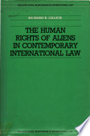 The human rights of aliens in contemporary international law /