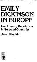 Emily Dickinson in Europe : her literary reputation in selected countries /
