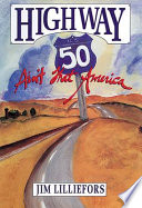 Highway 50 : ain't that America /