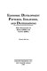 Economic development patterns, inflations, and distributions : with application to Korea (ROK) and Taiwan (ROC) /