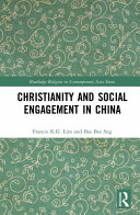 Christianity and social engagement in China /