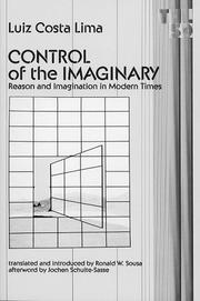 Control of the imaginary : reason and imagination in modern times /