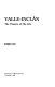 Valle-Inclán : the theatre of his life /