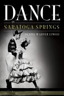 Dance in Saratoga Springs /