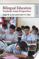 Bilingual education : Southeast Asian perspectives /