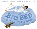 A big bed for Little Snow /