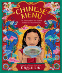 Chinese menu : the history, myths, and legends behind your favorite foods /