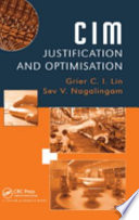 CIM justification and optimisation /
