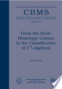 From the basic homotopy lemma to the classification of C*-algebras /