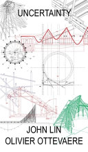 Uncertainty : experiments in making from the Chinese countryside /