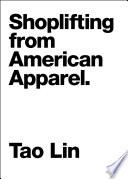 Shoplifting from American apparel /
