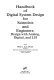 Handbook of digital system design for scientists and engineers : design with analog, digital and LSI /