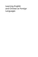 Learning English and Chinese as foreign languages : sociocultural and comparative perspectives /