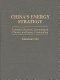 China's energy strategy : economic structure, technological choices, and energy consumption /