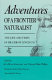 Adventures of a frontier naturalist : the life and times of Dr. Gideon Lincecum /