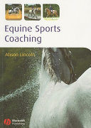 Equine sports coaching /