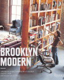 Brooklyn modern : architecture, interiors & design /