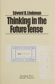 Thinking in the future tense /