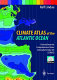 Climate atlas of the Atlantic Ocean : derived from the Comprehensive Ocean Atmosphere Data Set (COADS) /