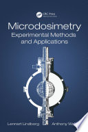 Microdosimetry : experimental methods and applications /