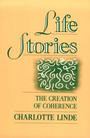 Life stories : the creation of coherence /