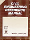 Civil engineering reference manual /