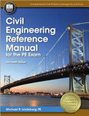 Civil engineering reference manual for the PE exam /