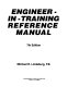 Engineer-in-training reference manual /