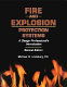 Fire and explosion protection systems : a design professional's introduction /