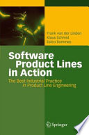 Software product lines in action : the best industrial practice in product line engineering /
