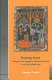 Raising arms : liturgy in the struggle to liberate Jerusalem in the late Middle Ages /