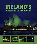 Ireland's greening of the world /