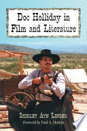 Doc Holliday in film and literature /