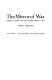 The mirror of war : American society and the Spanish-American War /