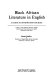 Black-African literature in English : a guide to information sources /