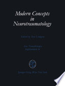 Modern Concepts in Neurotraumatology : First Scandinavian Symposium on Neurotraumatology, May 20-23, 1985, Göteborg, Sweden /