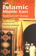The Islamic Middle East : tradition and change /