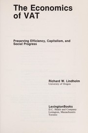 The economics of VAT : preserving efficiency, capitalism, and social progress /