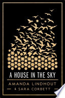 A house in the sky : a memoir /