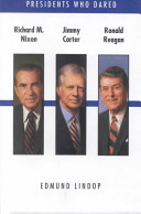 Richard M. Nixon, Jimmy Carter, Ronald Reagan /