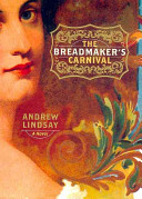 The breadmaker's carnival /