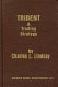 Trident : a trading strategy /