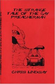 The strange tale of the gay preacherman /