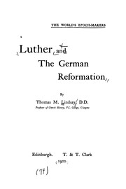 Luther and the German Reformation.