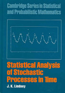 Statistical analysis of stochastic processes in time /