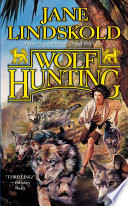 Wolf hunting /