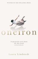 Oneiron : a fantasy about the seconds after death /
