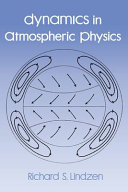 Dynamics in atmospheric physics : lecture notes for an introductory graduate-level course /